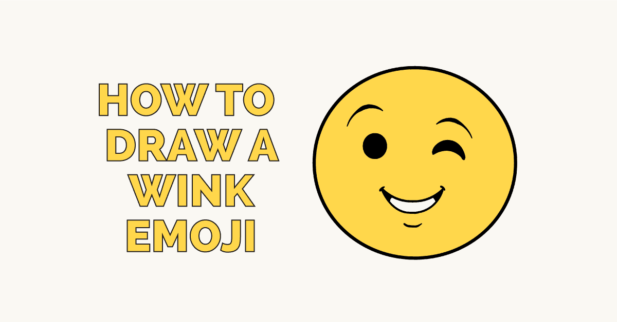 How To Draw A Wink Emoji Really Easy Drawing Tutorial