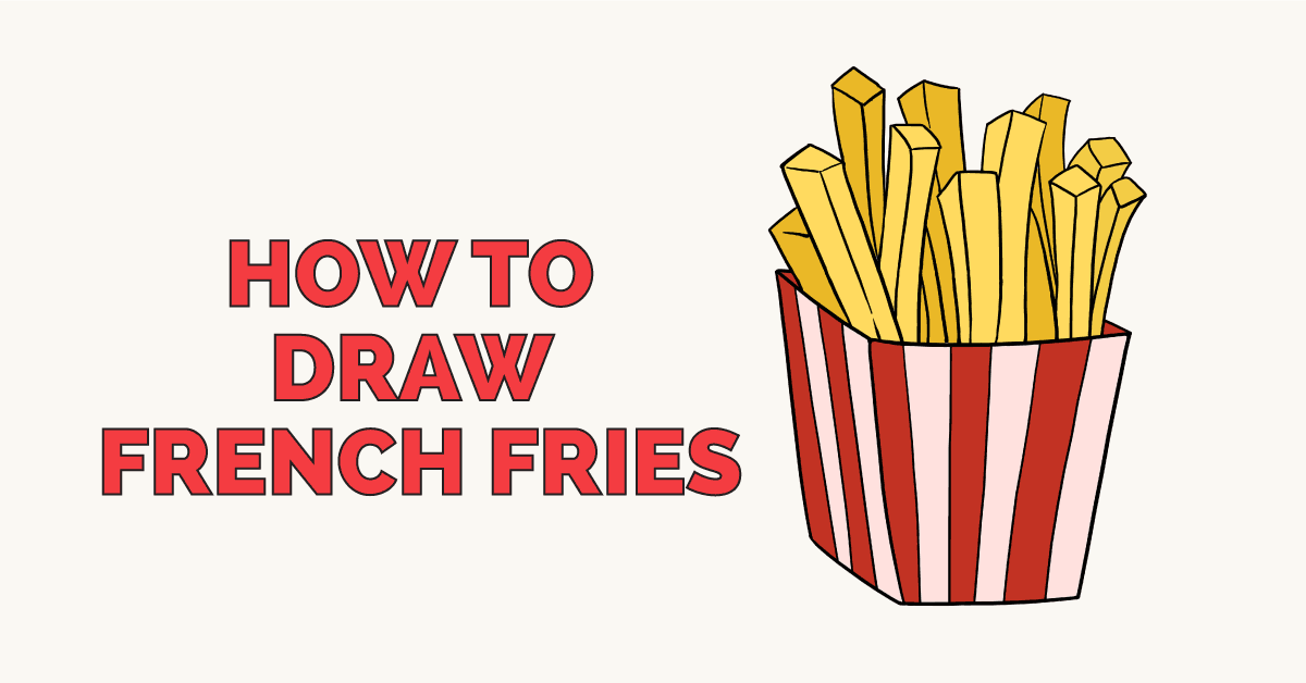 How To Draw French Fries Really Easy Drawing Tutorial