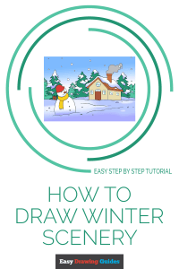 How to Draw Winter Scenery | Share to Pinterest