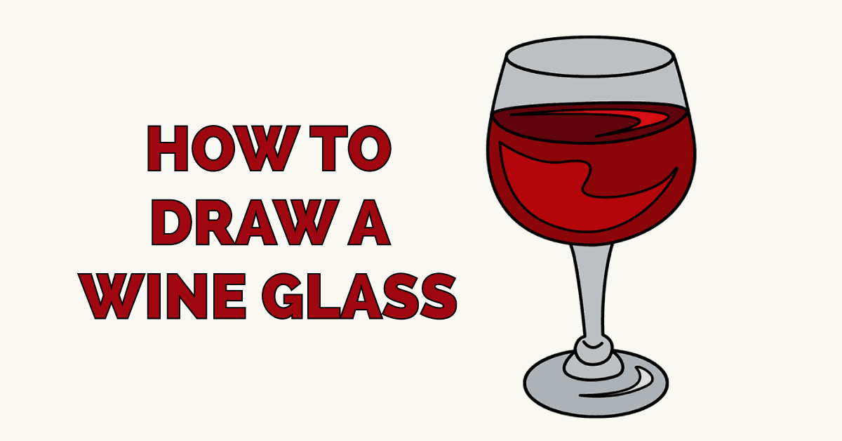 How to Draw a Wine Glass Featured Image