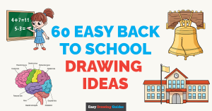 60 Easy Back to School Drawing Ideas Featured Image