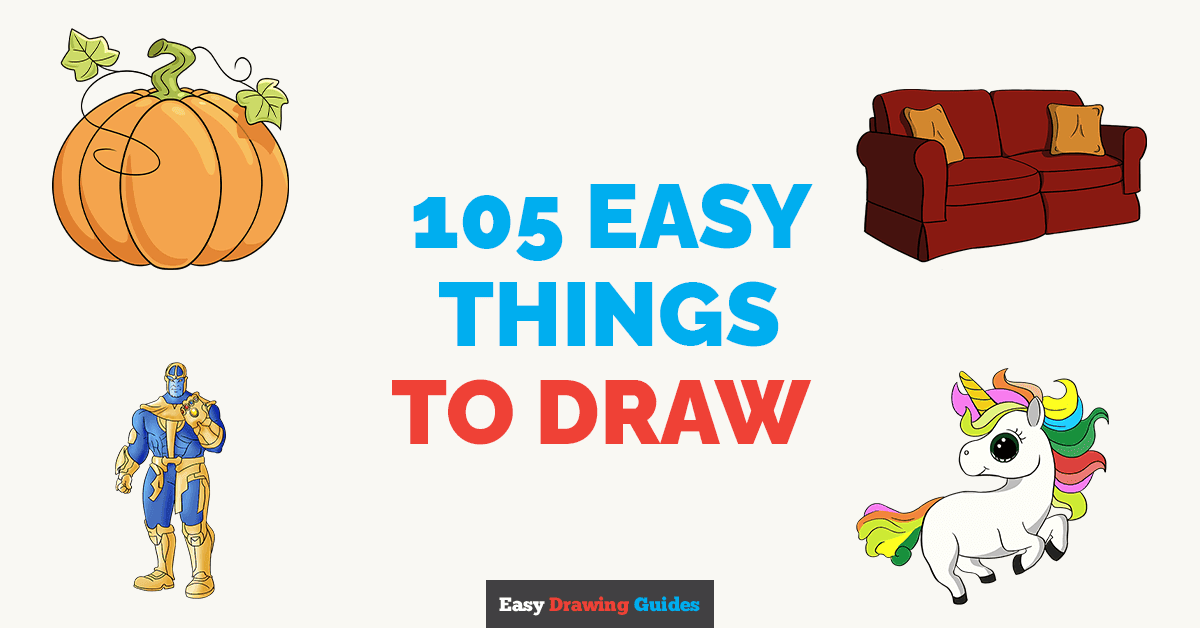 https://easydrawingguides.com/wp-content/uploads/2023/05/100-Easy-Things-To-Draw-Featured-Image-1.png