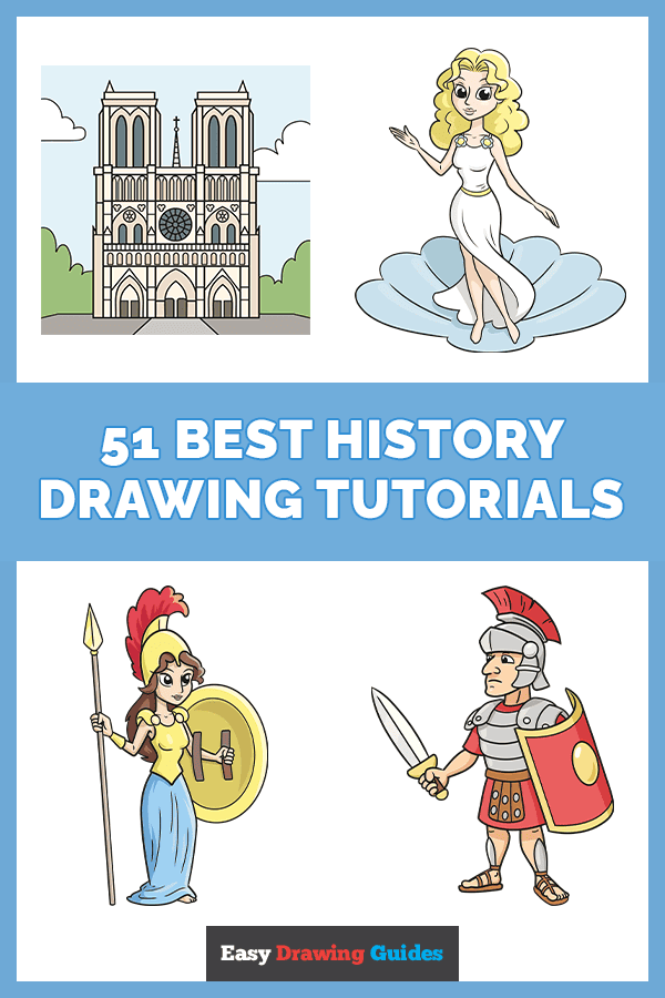 51 Step by Step History Drawing Tutorials for Kids