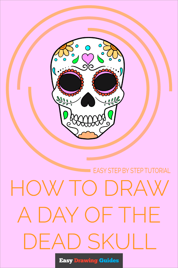 Day Of The Dead Drawings Step By Step How To Draw Sugar Skulls Dia De