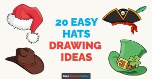 20 Easy Hats Drawing Ideas for Kids Featured Image