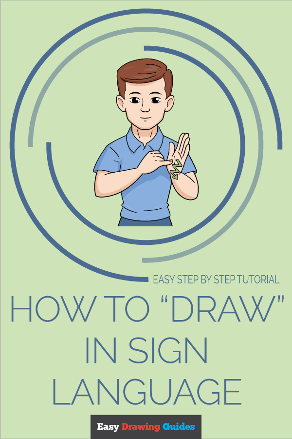 How to "Draw" in Sign Language Pinterest Image
