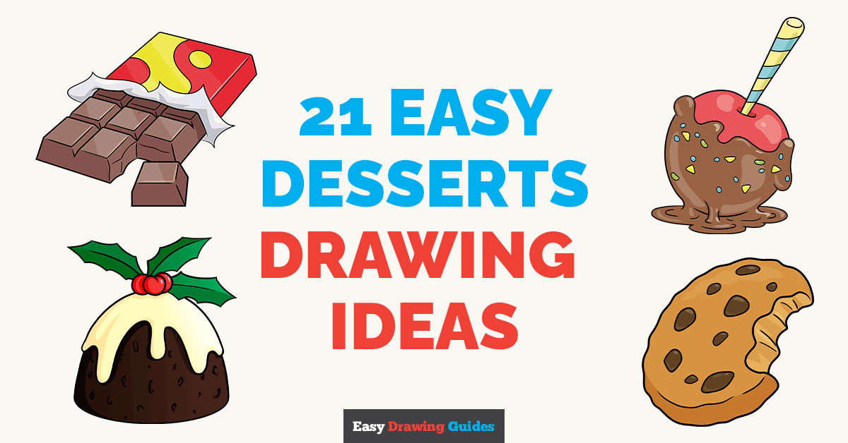 21 Easy Desserts Drawing Tutorials for Kids Featured Image