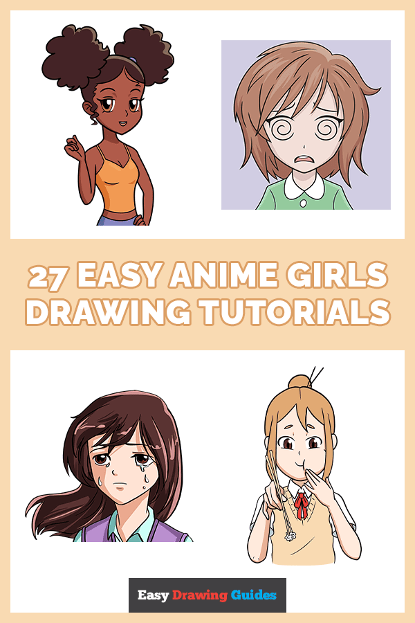 27 easy anime girls Drawing Tutorials Pinterest Image