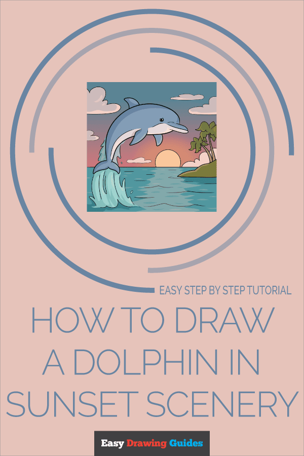 How to Draw a Dolphin in Sunset Scenery Pinterest Image