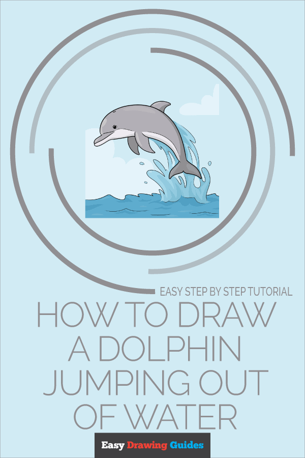 How to Draw a Dolphin Jumping Out of Water Pinterest Image