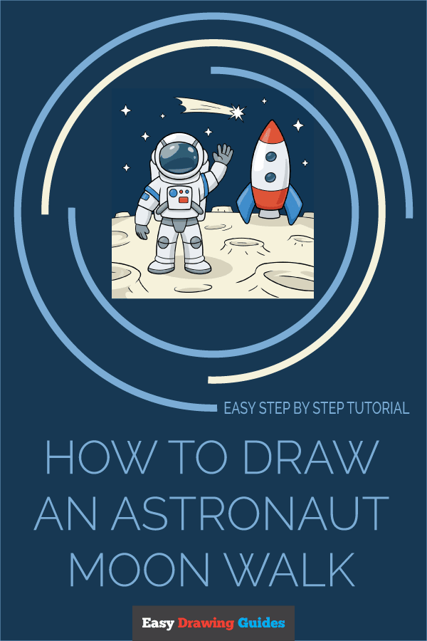 How to Draw an Astronaut Moon Walk Pinterest Image