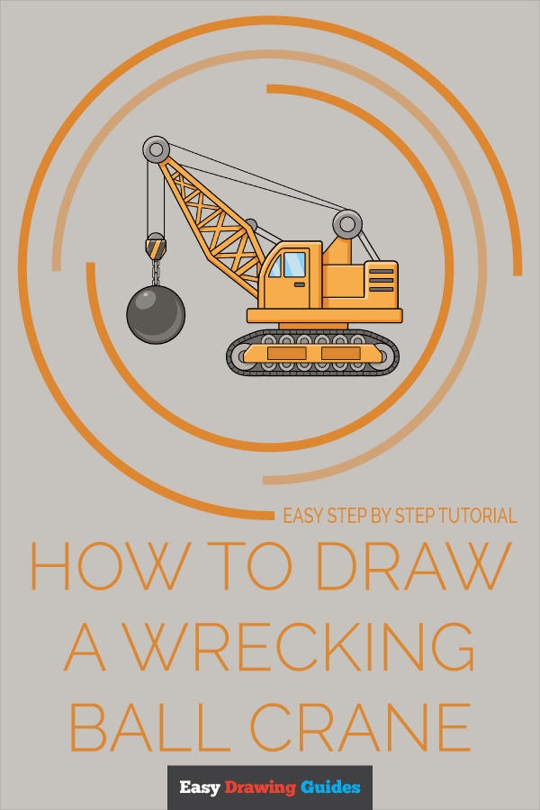 How to Draw a Wrecking Ball Crane Pinterest Image